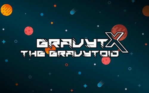 GravytX The Gravytoid: Gravity Adventure