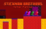 Stickman Brothers Nether Parkour - 4 Player Survival Game
