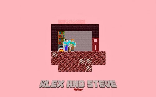 Alex and Steve Nether Adventure